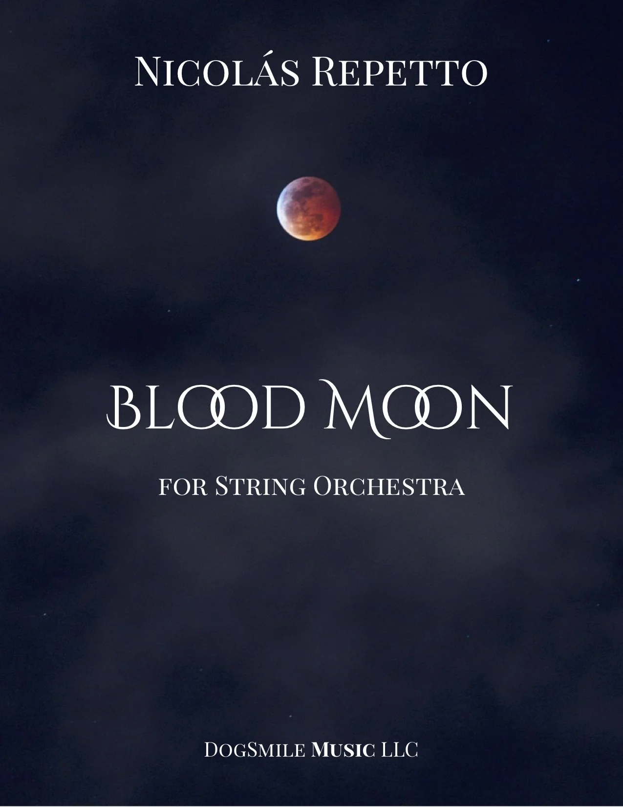 Blood Moon by Nicolas Repetto — DogSmile Music